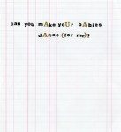 “can you make your babies dance (for me)?,&nbsp;2018